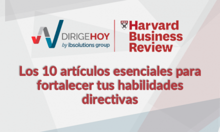 Los 10 artículos esenciales para fortalecer tus habilidades directivas